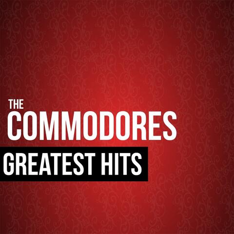 The Commodores Greatest Hits