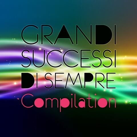 Grandi successi di sempre compilation