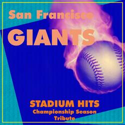 San Francisco Fans Stand up and Holler (Giants Theme Song)