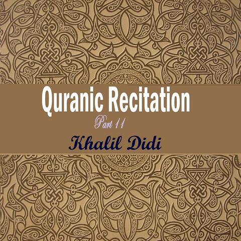 Quranic Recitation Part 11