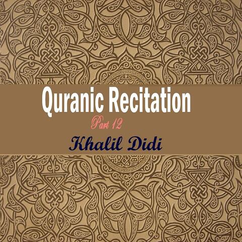 Quranic Recitation Part 12