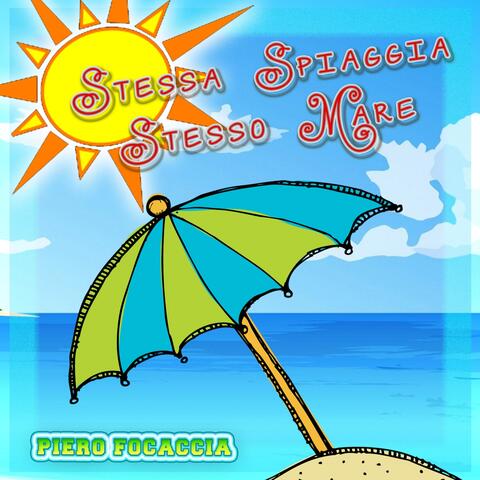 Stessa spiaggia stesso mare