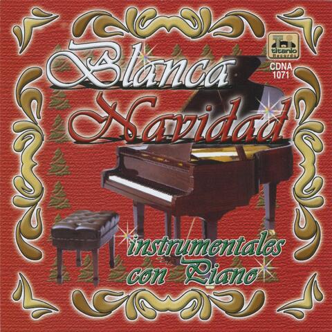 Blanca Navidad: Instrumentales Con Piano