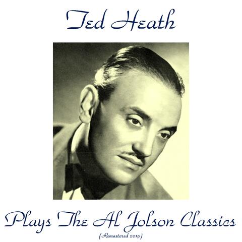Plays the Al Jolson Classics