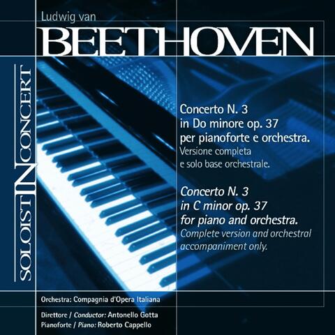 Soloist in Concert: Piano Concerto No. 3, Op. 37