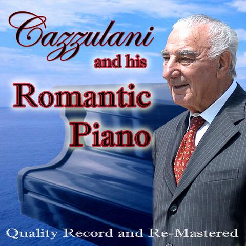 Cazzulani and His Romantic Piano