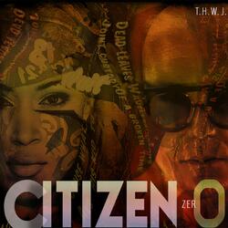 Citizen Zero