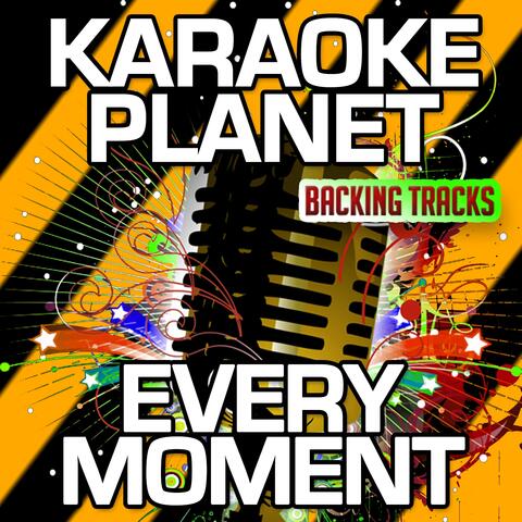 Every Moment (Karaoke Version)