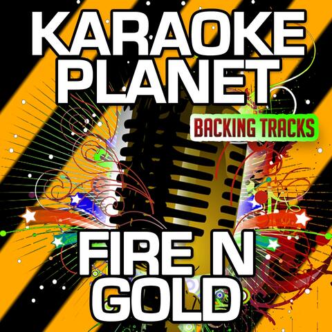 Fire N Gold (Karaoke Version)