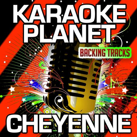 Cheyenne (Karaoke Version)