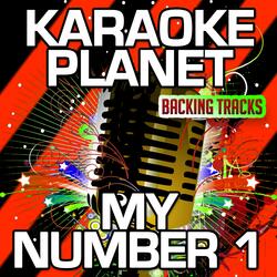 My Number 1 (My Number One) [Karaoke Version]