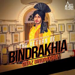 The Return of Bindrakhia