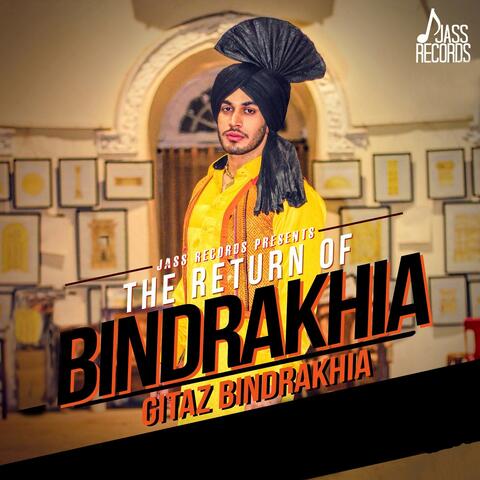 The Return of Bindrakhia