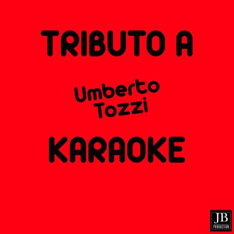 Tributo a umberto tozzi