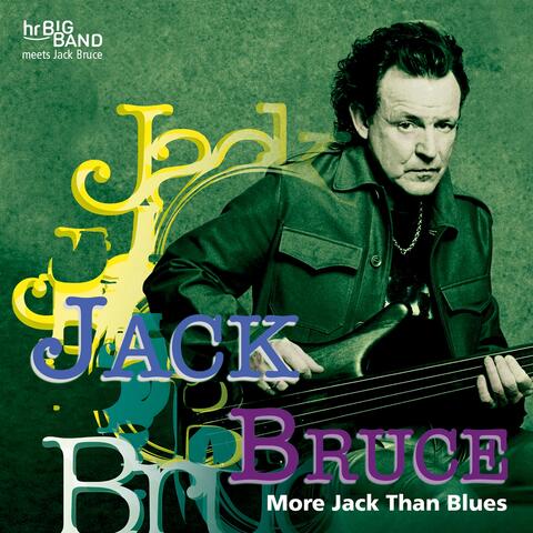 More Jack Than Blues