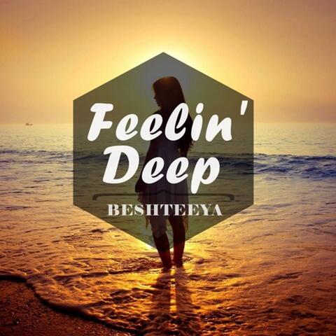 Feelin' Deep