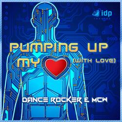 Pumping Up My Heart (With Love)