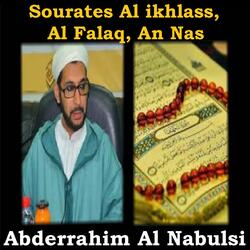 Sourates Al Ikhlass, Al Falaq, An Nas