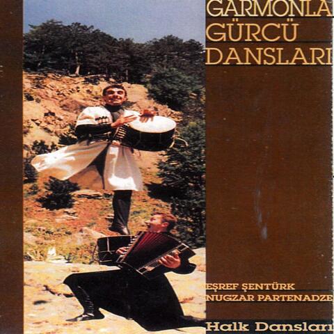Garmonla Gürcü Dansları