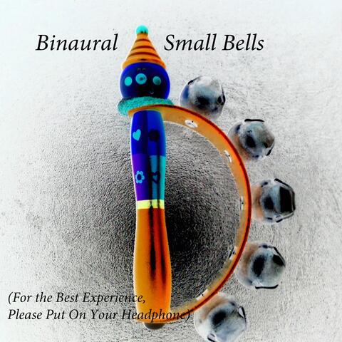 Binaural: Small Bells