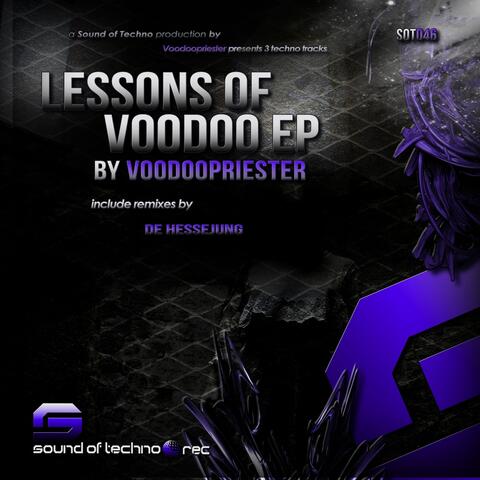 Lessons Of Voodoo EP