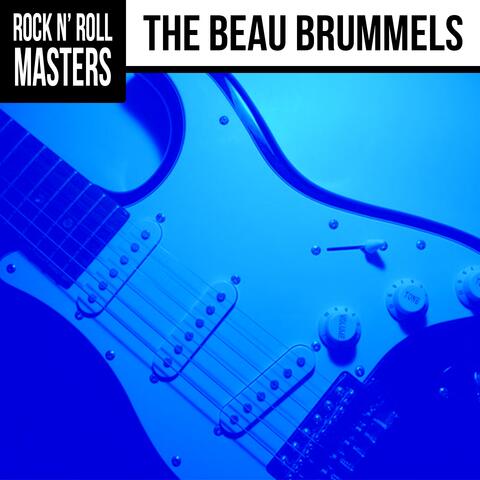 Rock n' Roll Masters: The Beau Brummels