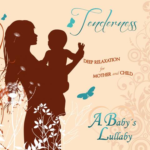 A Baby´s Lullaby - Tenderness