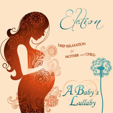 A Baby´s Lullaby - Elation