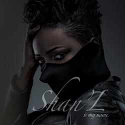 Shan'l Is My Name