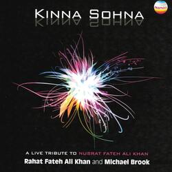 Kinna Sohna [Live]