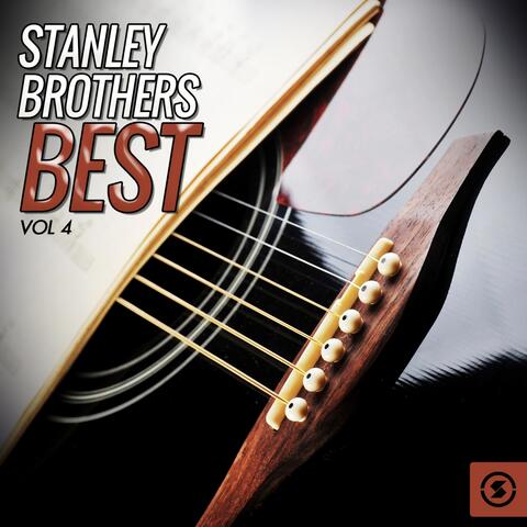Stanley Brothers Best, Vol. 4