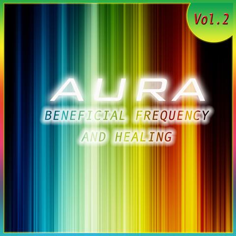 Aura: Beneficial Frequency, Vol. 2