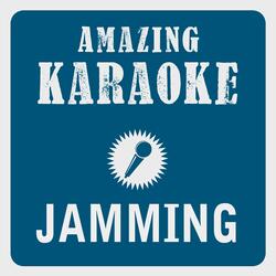 Jamming (Karaoke Version)