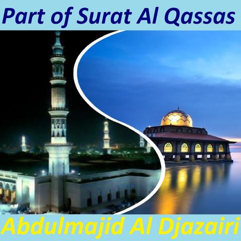 Part of Surat Al Qassas
