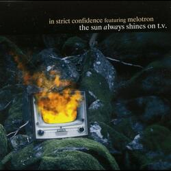 The Sun Always Shines On Tv