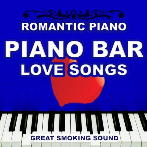 Piano Bar: Love Songs