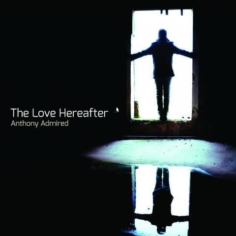 The Love Hereafter