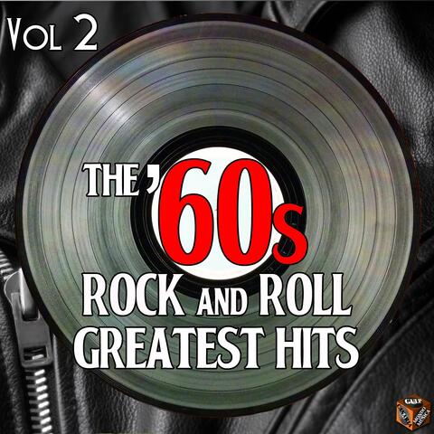 The '60s Rock and Roll Greatest Hits, Vol. 2