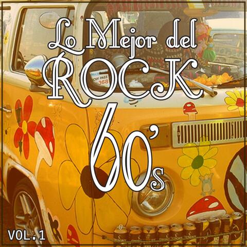 Lo Mejor Del Rock De Los 60: Vol. 1