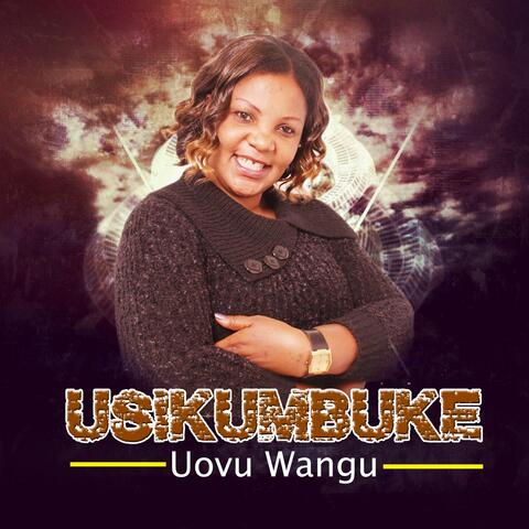 Usikumbuke Uovu Wangu