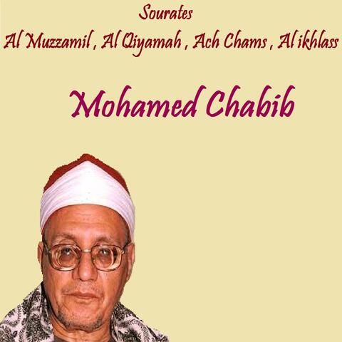 Sourates Al Muzzamil , Al Qiyamah , Ach Chams , Al ikhlass