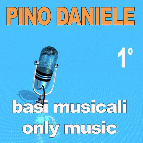 Basi musicali: Pino Daniele, Vol. 1