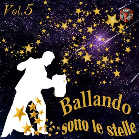 Ballando sotto le stelle, Vol. 5