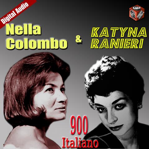 Katyna Ranieri e Nella Colombo