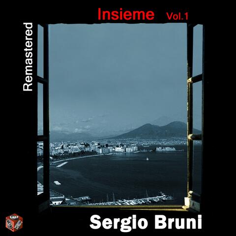Sergio Bruni: insieme, Vol. 1 (Remastered)