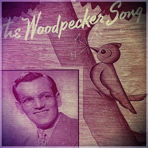 The Woodpecker Song