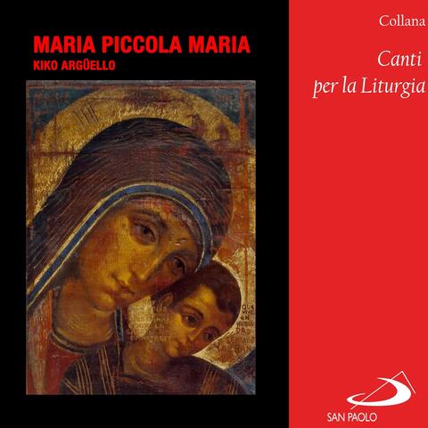 Collana Canti per la Liturgia: Maria piccola Maria