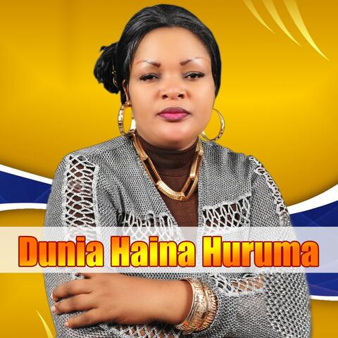 Dunia Haina Huruma