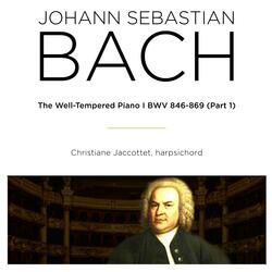 Das wohltemperierte Klavier I: Prelude and Fugue No. 1 in C Major, BWV 846