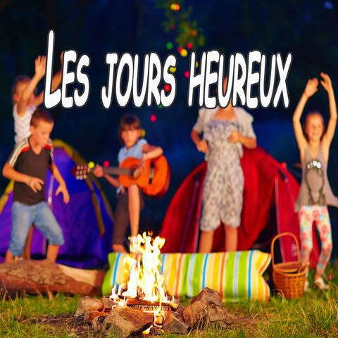 Les jours heureux